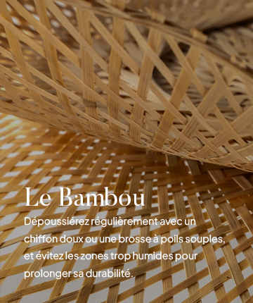 Entretien des luminaires en bambou